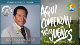 Dr Eduardo Salazar Persuasión 1 [upl. by Karoly]