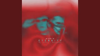 Eternity Remix [upl. by Ahsemo590]