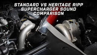 RIPP Superchargers Standard vs Heritage Supercharger Sound  Startup Idle Revs [upl. by Olumor]