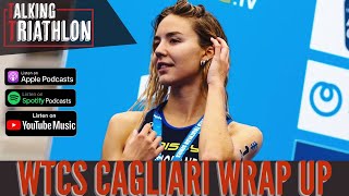 World Triathlon Championship Series Cagliari Wrap Up  Talking Triathlon  Episode 43 [upl. by Marie-Jeanne560]