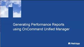 Generating Performance Reports Using NetApp Active IQ formerly OnCommand Unified Manager [upl. by Freberg]