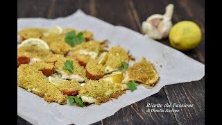 Filetti di orata gratinati  Ricette che Passione [upl. by Clementas]