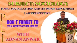 Socialization and its Importance from Law Perspective sociology law llb1 pu bzu bs study [upl. by Hamish]