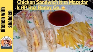 Chicken Sandwich Recipe made by kitchen with Shaheen chicken sandwich [upl. by Akimik891]