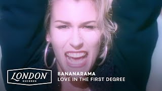 Bananarama  Love In The First Degree Official HD Video [upl. by Elmina]