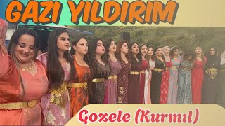 GAZİ YILDIRIM  GOZELE KURMIL 2024© [upl. by Rudd]