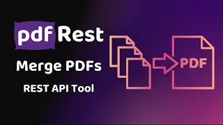 pdfRest Merge PDFs  REST API Tool [upl. by Zena]