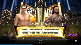 Gunther vs Gomez World Title pt 2 [upl. by Anay]