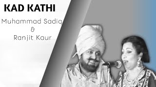 KAD KATHI x MUHAMMAD SADIQ amp RANJIT KAUR X WINDERMUSIC remix song music musicremix [upl. by Coveney408]