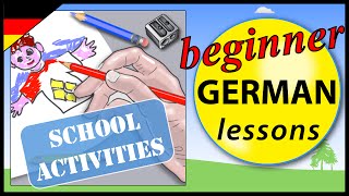 School activities in German  Beginner German Lessons for Children [upl. by Penhall]