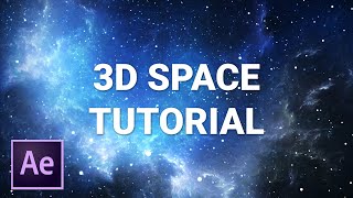 After Effects 3D space tutorial [upl. by Ytirehc]