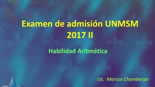 UNMSM Examen de Admision 2017  II [upl. by Letsyrk]