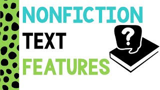 Nonfiction Text Features for Kids [upl. by Kerge]