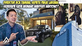 TAJIRNYA BOS BANK TERBESAR INI Bongkar Kekayaan Armand Hartono Putra Orang Terkaya di Indonesia [upl. by Pate]