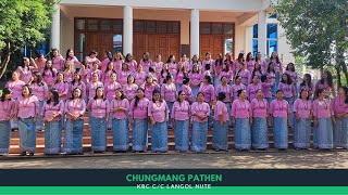 Chungmang Pathen II KBC Langol NUTE [upl. by Munshi]