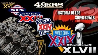 49ERS HISTORIA DE LOS SUPER BOWLS [upl. by Alburga]