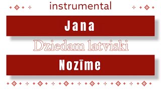 Jana  Nozīme instrumental [upl. by Hibben904]