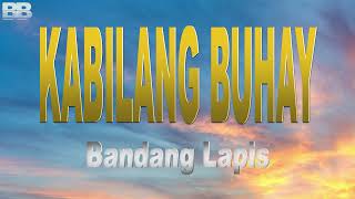 Kabilang Buhay Cover  Lyrics [upl. by Yenroc]