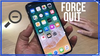 How To Force Quit Apps on iPhone X  Close Apps Completely [upl. by Nywroc]