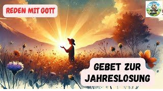 Gebet zur Jahreslosung 2025  Gebet  Pastor Bernd [upl. by Cartwright568]