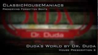 Dr Duda  Dudas World [upl. by Close]