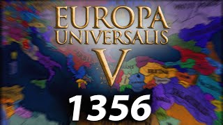 EU5 Is Here amp Starts in 1356 [upl. by Wilone]