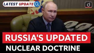 Russias Updated Nuclear Doctrine  Latest Update  Drishti IAS English [upl. by Nortna533]