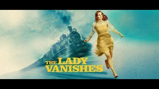 Ethel Lina White The Lady Vanishes [upl. by Jehoash487]