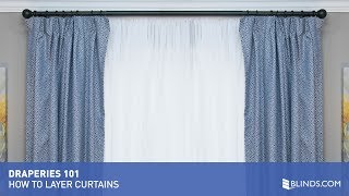 How To Install and Layer Curtains  Blindscom [upl. by Isaak]