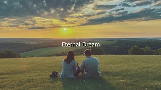 Eternal Dream  Soul Serenades [upl. by De Witt]