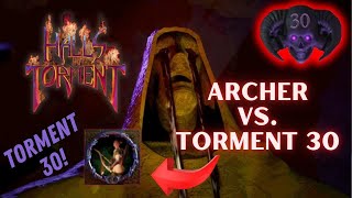 Can we Clear Torment 30 on the Archer Halls of Torment [upl. by Christiana]