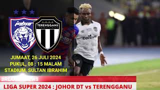 JADUAL JDT VS TERENGGANU  TERENGGANU vs JDT  JDT LIVE  LIVE JDT  LIVE TERENGGANU [upl. by Lorrie]