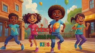 The Fun Exercise Song for Kids  Exercise its so fun Move your body everyone [upl. by Rheingold]