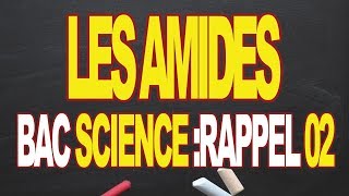 les amides aliphatiques bac science Rappel 02 [upl. by Nira]