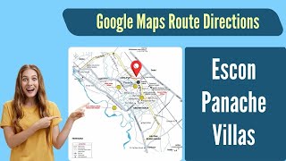 Google Maps Route Directions  Escon Panache Villas  Escon Infra Realtor  googlemaps location [upl. by Einalem66]