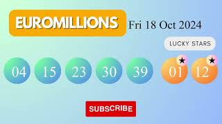 EuroMillions Draw Results on Fri 18 Oct 2024 The National Lottery UK [upl. by Eedak]