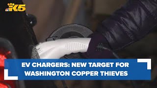 EV chargers New target for Washington copper thieves [upl. by Siriso354]