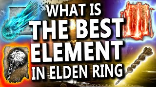 Which Element Damage ONLY Build is Best in Elden Ring [upl. by Bilow558]