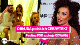 Paulina Fok odważnie OBŁUDA polskich CELEBRYTEK ze ŚCIANEK Zdradza dlaczego się BOJĄ [upl. by Bowra]