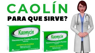 CAOLIN que es y para que sirve el caolín como tomar caolín medicamento [upl. by Araed]