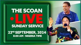 THE SCOAN SUNDAY SERVICE BROADCAST  22nd SEPTEMBER 2024 [upl. by Aneel]