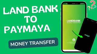 Paano transfer sa Landbank Online banking to PayMaya JTRADES SERVICES [upl. by Drageruaeb]