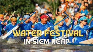 Capturing the Spirit of Siem Reaps Spectacular Water Festival [upl. by Aztilem]