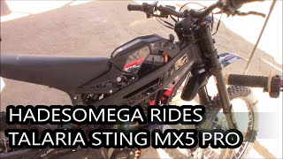 HadesOmega Rides Talaria Sting MX5 Pro [upl. by Ellednahc]