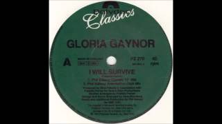 1993 Gloria Gaynor  I Will Survive Phil Kelsey Classic 12quot RMX [upl. by Annet]