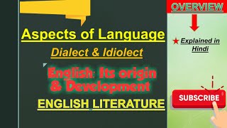 DialectIdiolectEnglish Its origin and developmentIGNOUAspects of Language [upl. by Kidd]