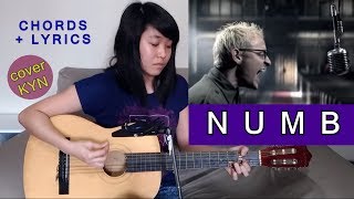 Linkin Park  Numb acoustic cover KYN  Chords standard tuning  Lyrics [upl. by Derina388]