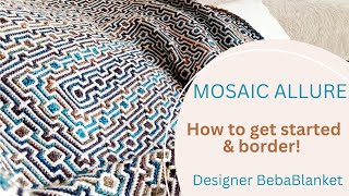 MOSAIC ALLURE how to get started rectangular overlay mosaiccrochet pattern  Designer BebaBlanket [upl. by Olenolin]