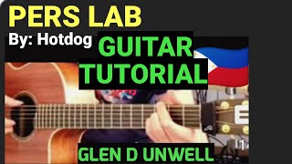 PERS LAB GUITAR TUTORIAL  HOTDOG PERSLAB HOTDOG  GLENDUNWELL [upl. by Lissa]