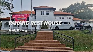 hotel 26  PAHANG REST HOUSE  Raub Pahang [upl. by Herries]